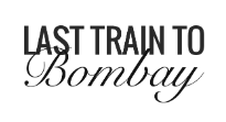 Last Train To Bombay